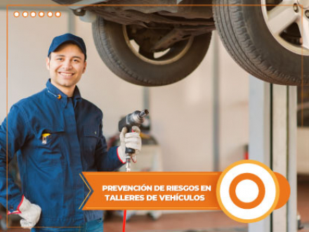 PREVENCIрN DE RIESGOS EN TALLERES DE VEHжCULOS
