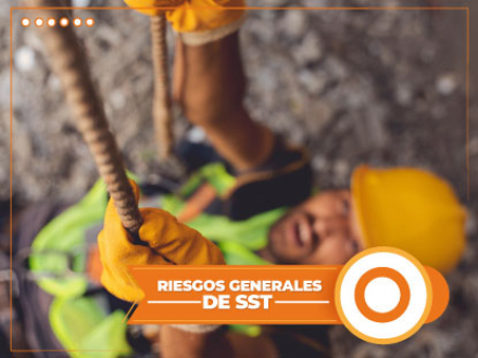 RIESGOS GENERALES DE SST