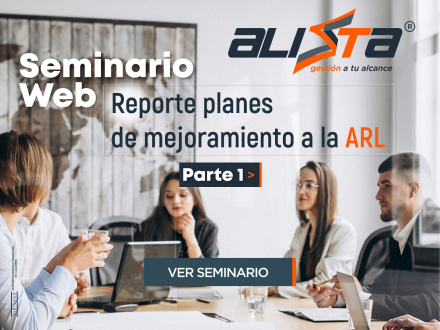 Seminario web: Reporte planes de mejoramiento a la ARL (parte1)
