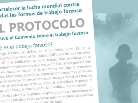 El protocolo relativo al Convenio sobre el trabajo forzoso