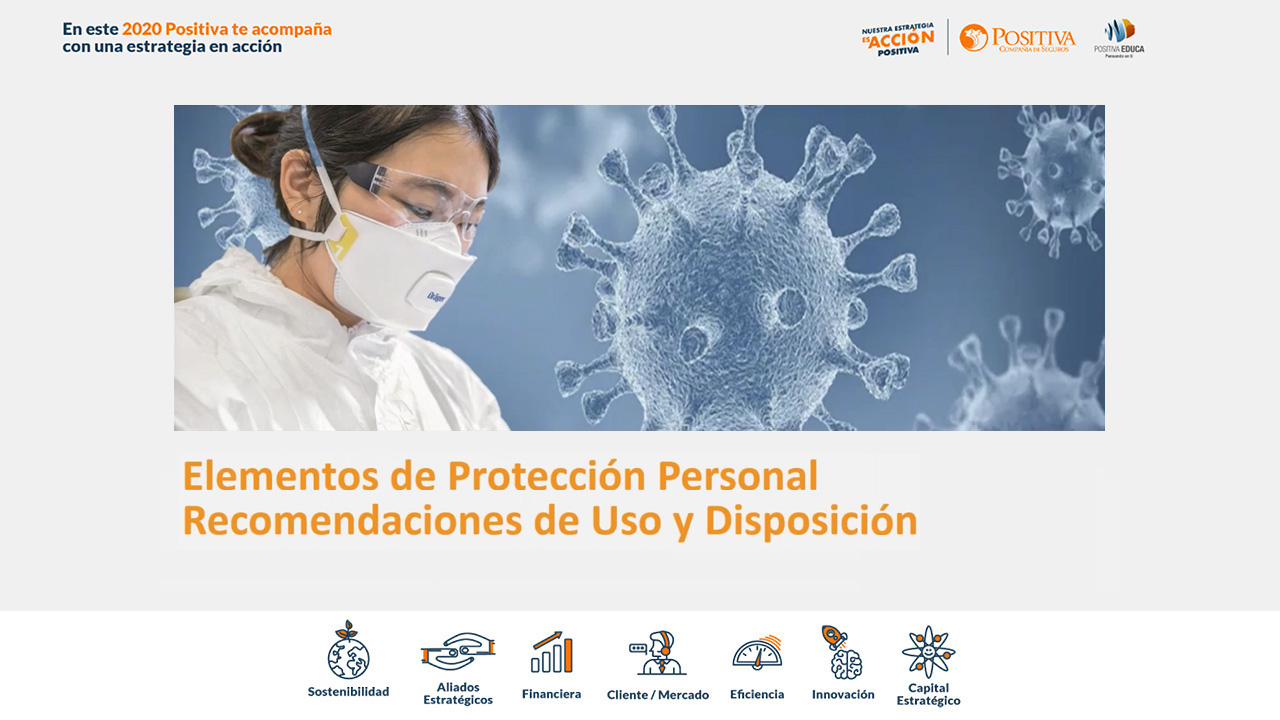Elementos de protección personal, recomendaciones de uso y disposición