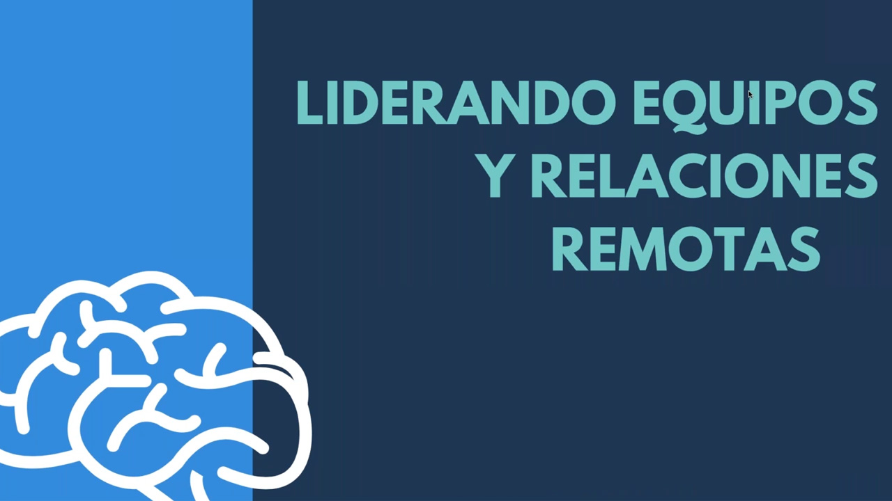 Liderando equipos y relaciones remotas