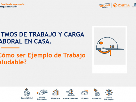 Ritmos de trabajo y carga laboral en casa, ¿cómo ser un ejemplo de trabajo saludable?