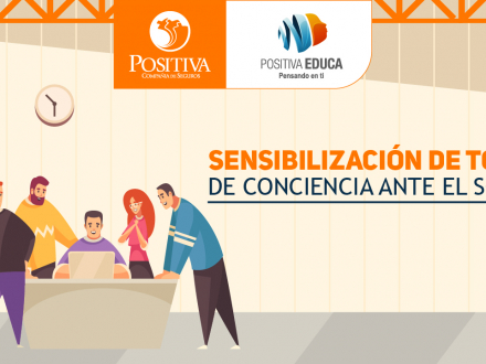Sensibilización de toma de conciencia ante el SGSST