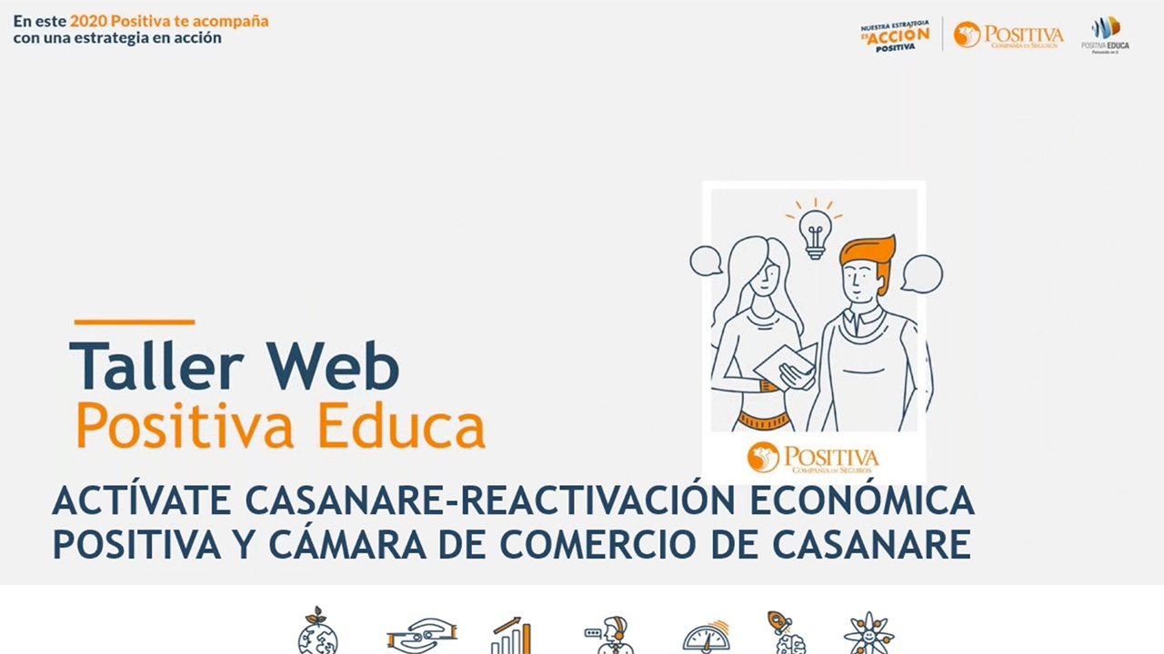 Actívate Casanare, reactivación económica (Positiva y Cámara de Comercio de Casanare)