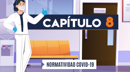 Matriz legal en Seguridad y Salud en el Trabajo (sector salud, capítulo 8)