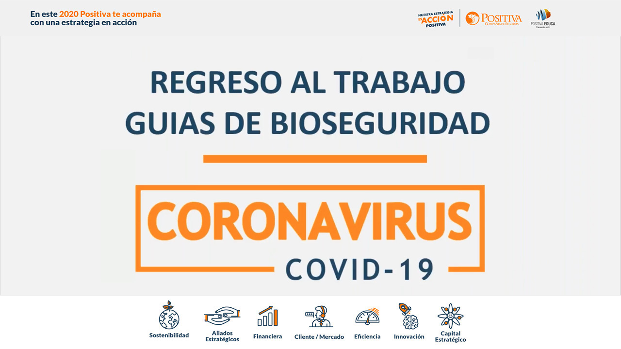 Regreso al trabajo, guías de bioseguridad