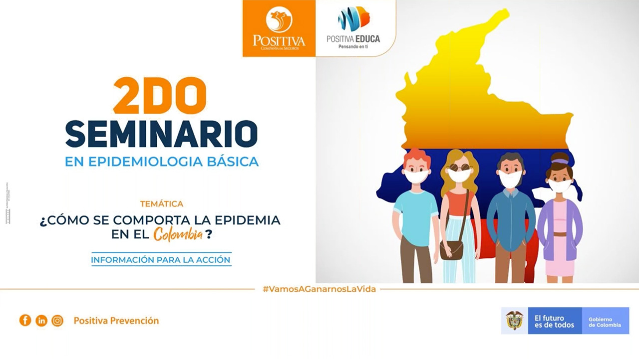 2° Seminario en epidemiología básica, ¿cómo se maneja la epidemia en Colombia?