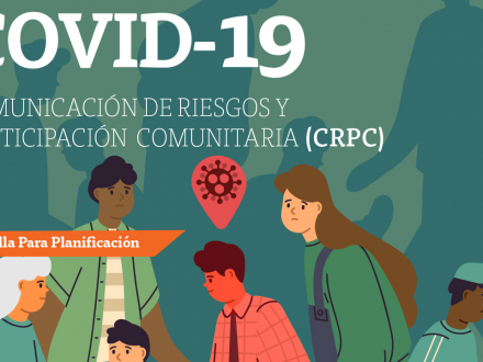 Comunicación de riesgos y participación comunitaria (CRPC)