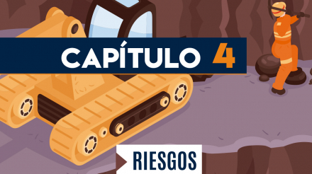Capítulo 4: Riesgos (minería, socavón)