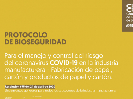 Protocolo de bioseguridad para el manejo y control del riesgo del coronavirus covid-19 en la industria manufacturera - Fabricación de papel, cartón y productos de papel y cartón