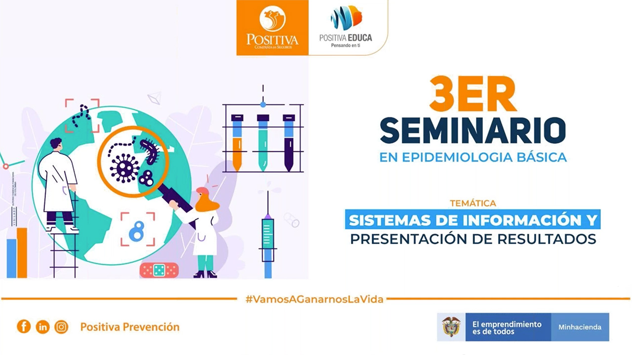 3° Seminario en epidemiología básica: Sistemas de información y presentación de resultados