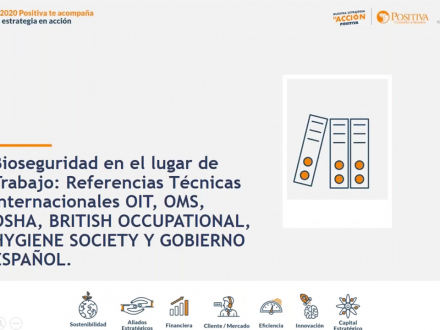 Bioseguridad en el lugar de trabajo: referencias técnicas internacionales OIT, OMS, OSHA, British Occupational, Hygine Society o Gobierno español