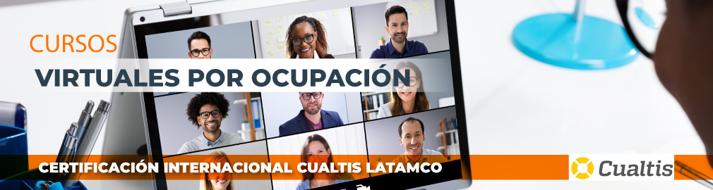 Cursos virtuales por ocupación, certificación internacional Cualtis Latamco