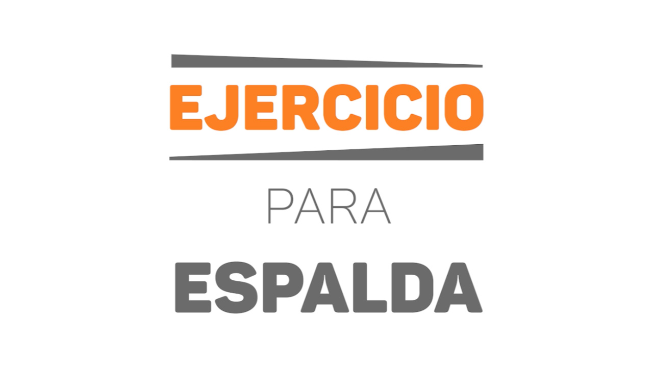 Ejercicios para espalda (parte 3) - Posipedia