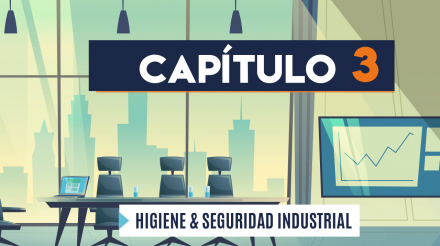 Capítulo 3: Higiene y seguridad industrial (administración pública)