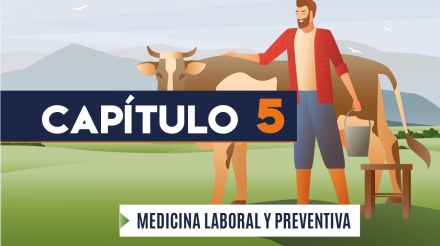 Capítulo 5: Medicina laboral y preventiva (agricultura, transversal)