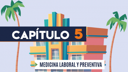 Capítulo 5: Medicina laboral y preventiva (hotelería y turismo)