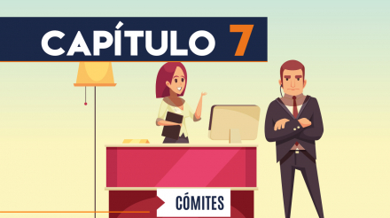Capítulo 7: Comités (hotelería y turismo)