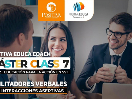 7° Máster Class, Facilitadores verbales para interacciones asertivas