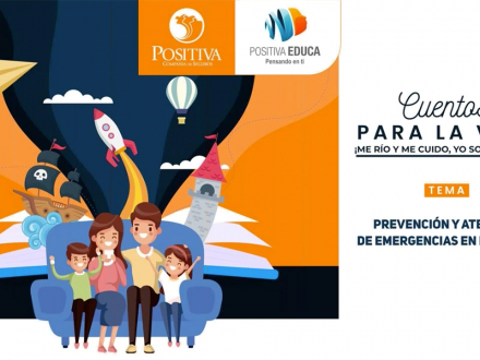 Cuentos para la vida: ¡Me río y me cuido, yo soy positivo!: Prevención y atención de emergencias en el hogar
