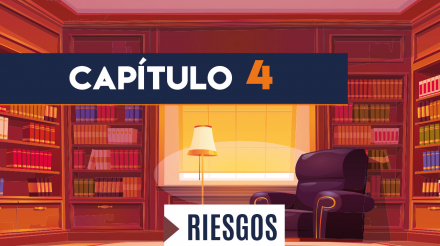 Capítulo 4: Riesgos (educación)