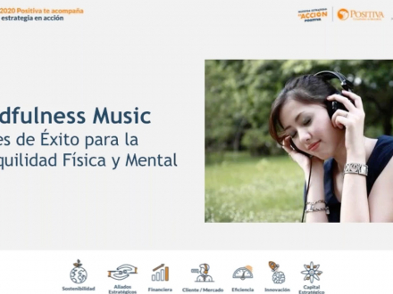 Mindfulness Music: Claves de éxito para la tranquilidad física y mental