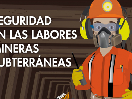 Seguridad en las labores mineras subterráneas