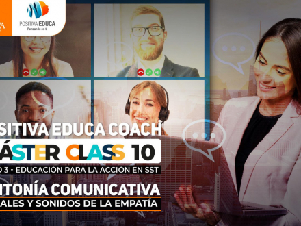 10° Máster Class: Sintonía comunicativa, señales y sonidos de la empatía