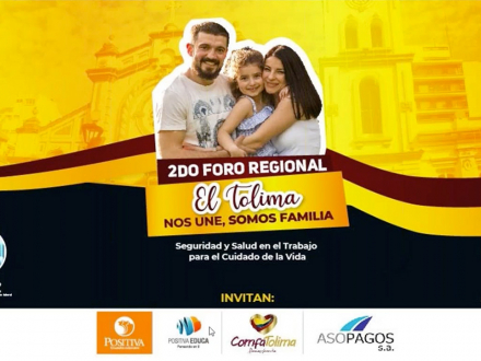 2° Foro regional: El Tolima nos une, somos familia