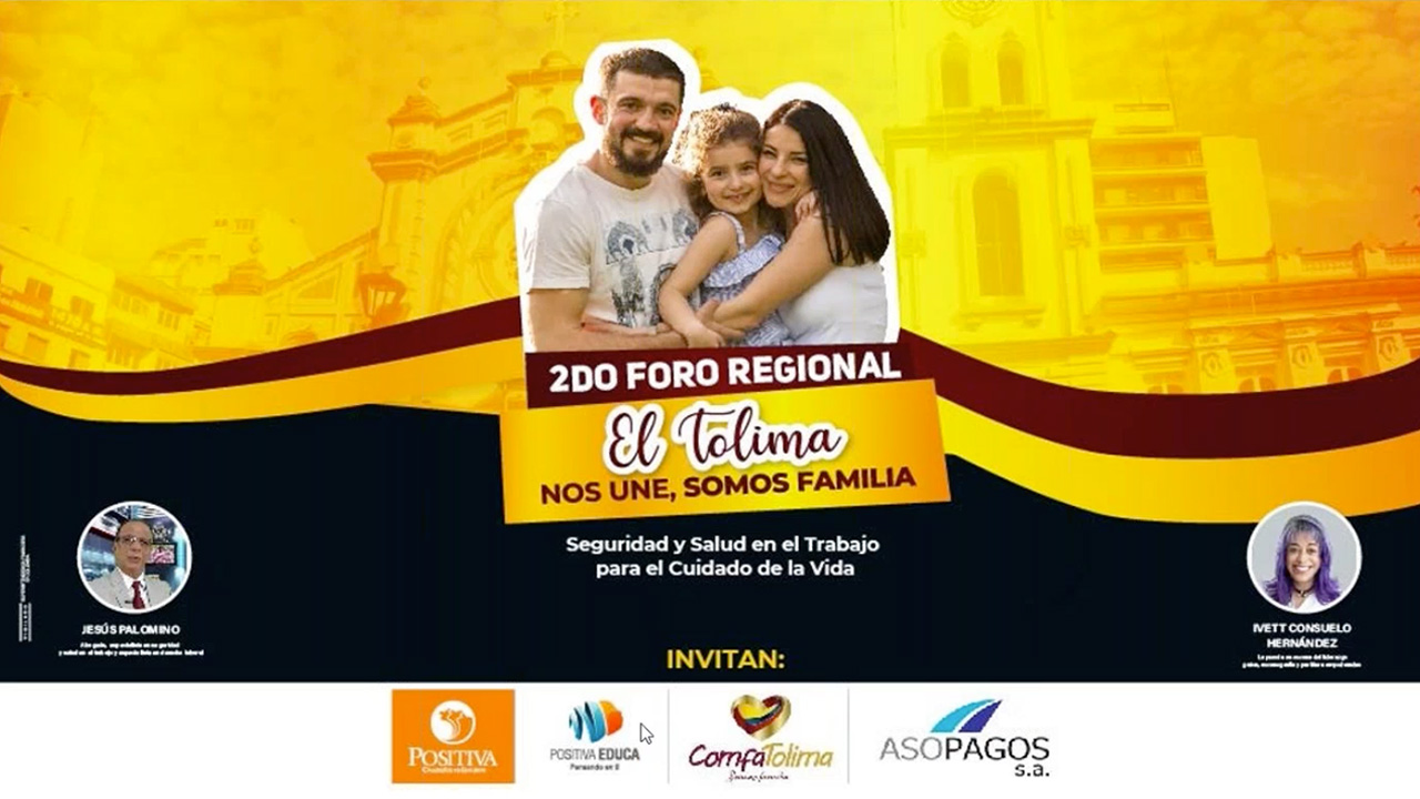 2° Foro regional: El Tolima nos une, somos familia
