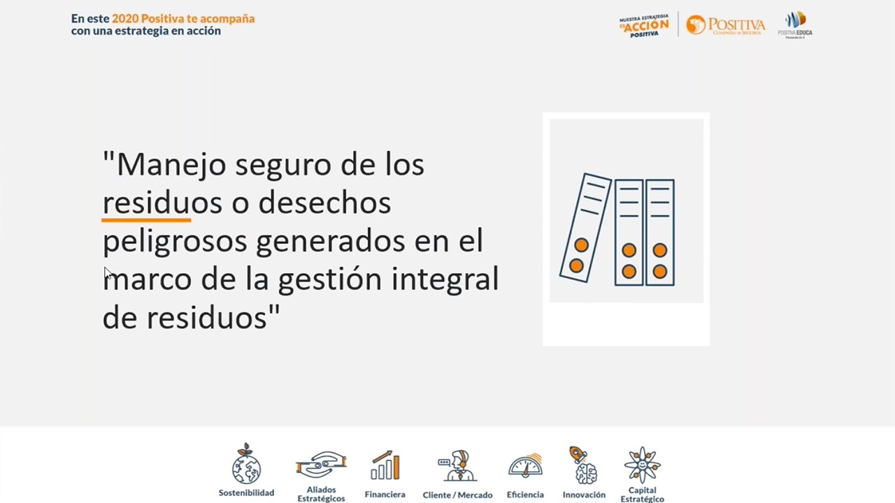 Manejo seguro de los residuos o desechos peligrosos generados en el marco de la gestión integral de residuos