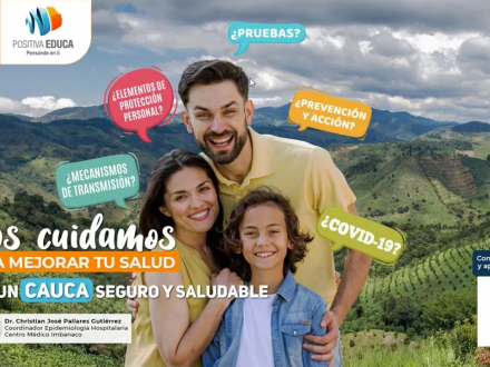 Nos cuidamos para mejorar tu salud, por un Cauca seguro y saludable