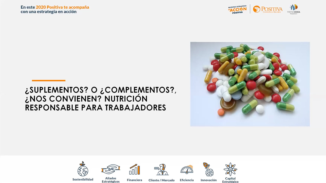 ¿Suplementos?, ¿complementos?, ¿nos convienen?, nutrición responsable para trabajadores