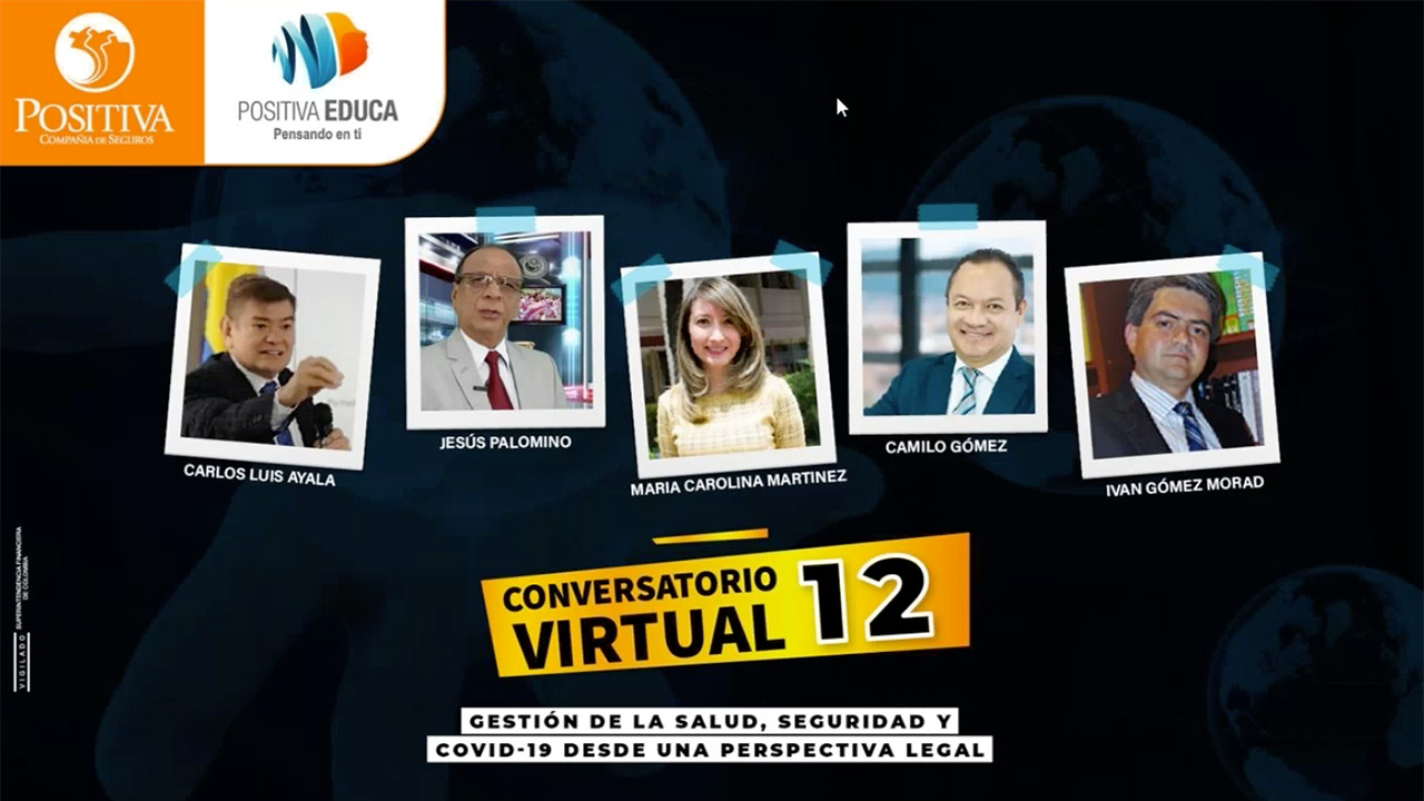 Conversatorio virtual 12, gestión de la salud, seguridad y covid-19, una perspectiva legal