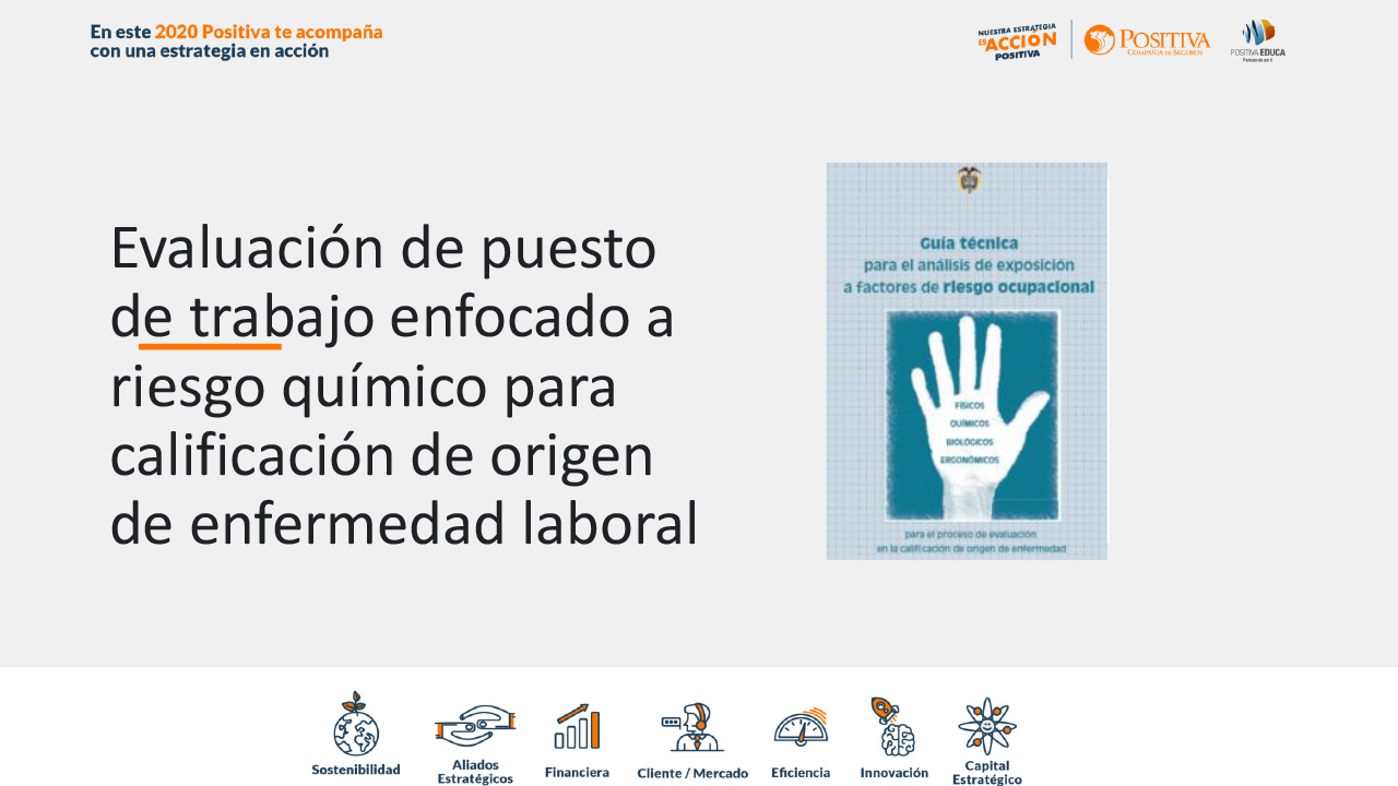 Evaluación de puesto de trabajo enfocado a riesgo químico para calificación de origen de enfermedad laboral