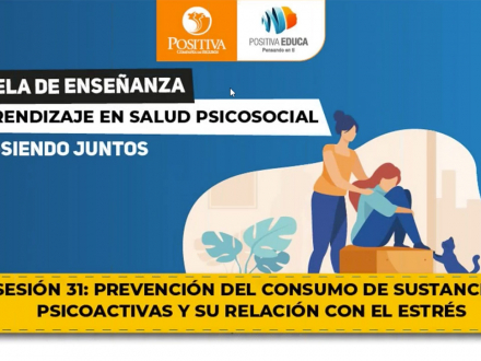 Prevención del consumo de sustancias psicoactivas y su relación con el estrés
