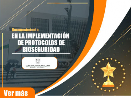 GOBERNACION DE ANTIOQUIA - PROTOCOLOS DE BIOSEGURIDAD