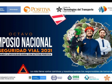 8° Simposio nacional en seguridad vial 2021 - Disfrutando la movilidad diaria con actitud positiva