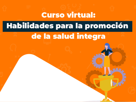 Habilidades para la promoción de la salud integral