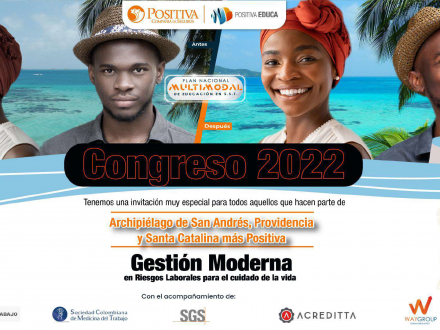 Congreso-2022-Archipiélago-de-San-Andrés,-Providencia-y-Santa-Catalina-más-Positiva,-gestión-moderna-en-riesgos-laborales-para-el-cuidado-de-la-vida---Evento-presencial-