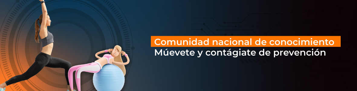 Muévete y Contágiate de Prevención