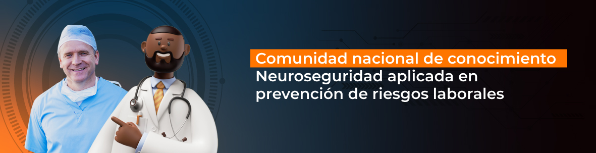 Neuroseguridad aplicada en prevención de riesgos laborales