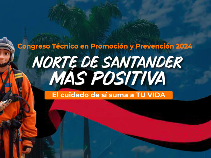 Imagen que representa Congreso técnico en promoción y prevención 2024 Norte de Santander Más Positiva