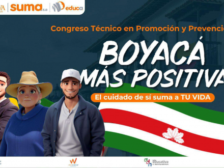 Imagen que representa el Congreso técnico en promoción y prevención 2024 Boyacá Más Positiva