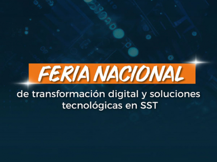 Imagen que representa la acción educativa Primera feria nacional de transformación digital y soluciones tecnológicas en SST - Acción educativa presencial - Popayán