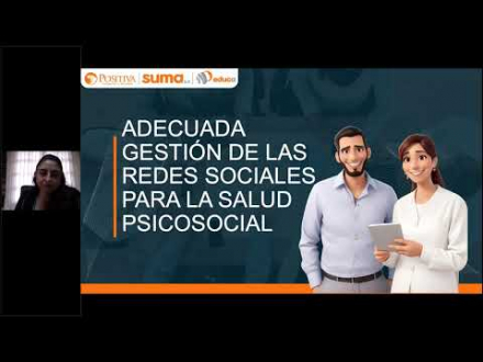 Imagen que representa la Sesión 19: Adecuada gestión de las redes sociales para la salud psicosocial