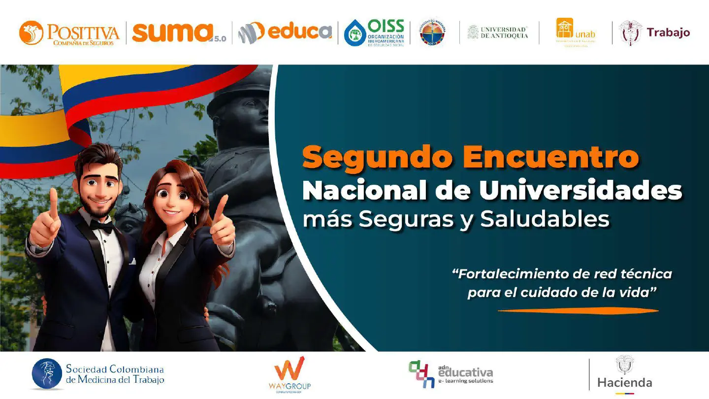 Segundo encuentro nacional de universidades más seguras y saludables - acción educativa presencial - Medellín