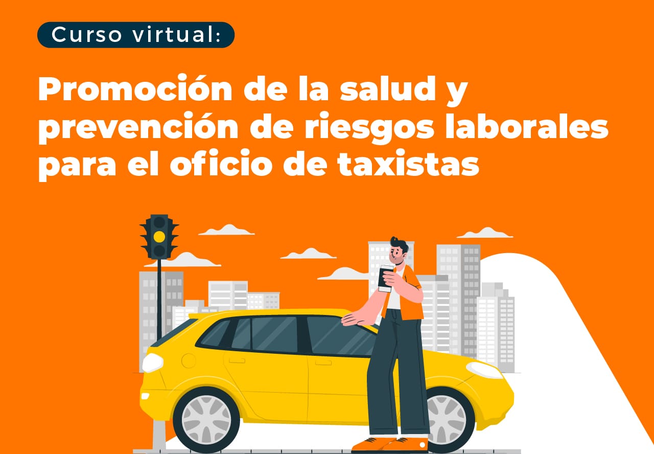 Promoción de la salud y prevención de riesgos laborales para el oficio de taxistas