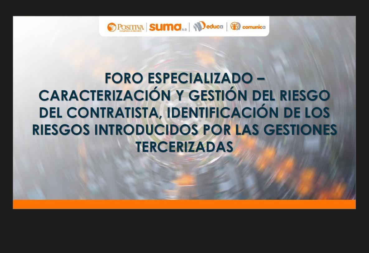 Foro Especializado: Caracterización y Gestión del Riesgo del Contratista en Procesos Tercerizados en Cali